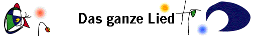 Das ganze Lied