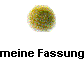 meine Fassung
